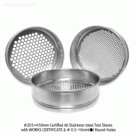 CISA® Φ203×h50mm Premium Certified All Stainless-steel Test Sieve, with WORKS CERTIFICATE & Φ 0.5~10mm(●) Round-holes With Serial-number, Multi-Use/-Function, 정밀 표준망체, 개별“ 보증서” 포함