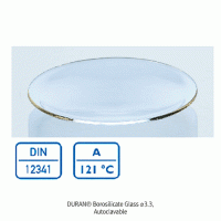 DURAN® Premium Watch Glass of Boro-Glass 3.3, Fine-finished, Φ40mm~Φ250mm With fused edges, Autoclavable, DIN/ISO, DURAN 글라스 시계접시, 보로글라스 3.3