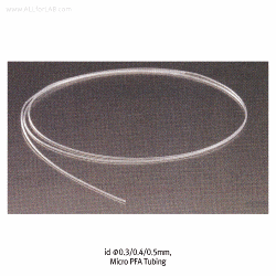 Translucent PFA Tubing, Chemically Inert and Ideal for High-Temp, id Φ 2~ Φ 16mmGood for Almost Chemicals and Low Pressure, Tough, -200℃ +260℃, PFA 투명성 테프론 튜빙